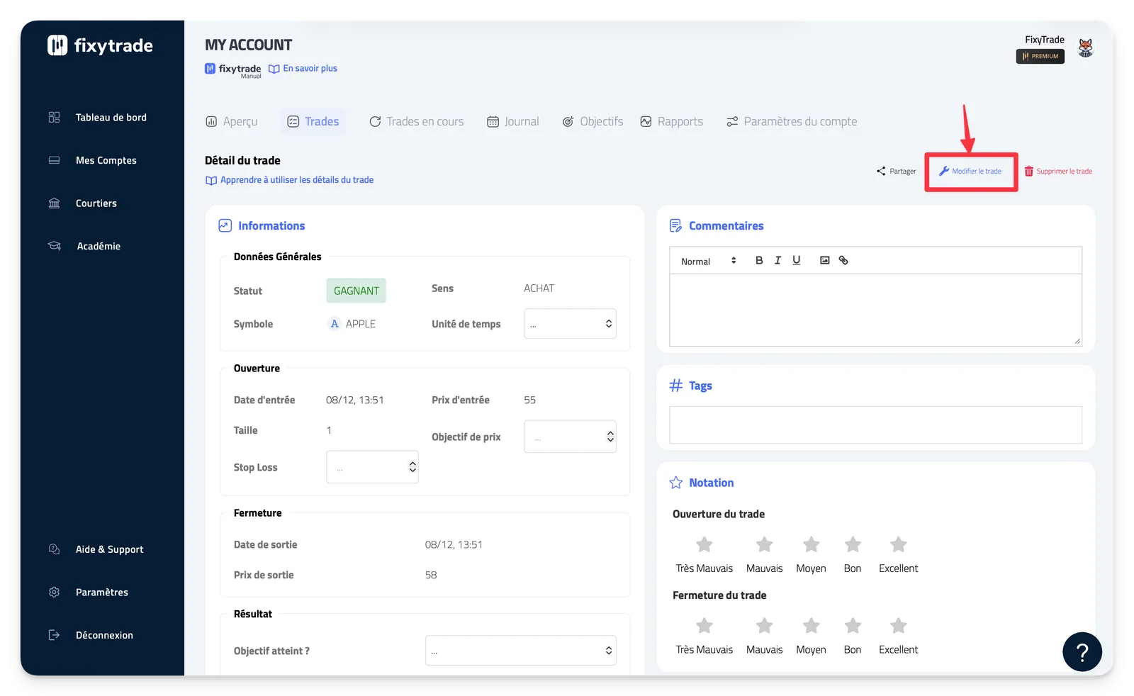 - Vous arriverez sur le détail du trade. Cliquez sur 'Modifier le trade' pour afficher la popup de modification du trade.